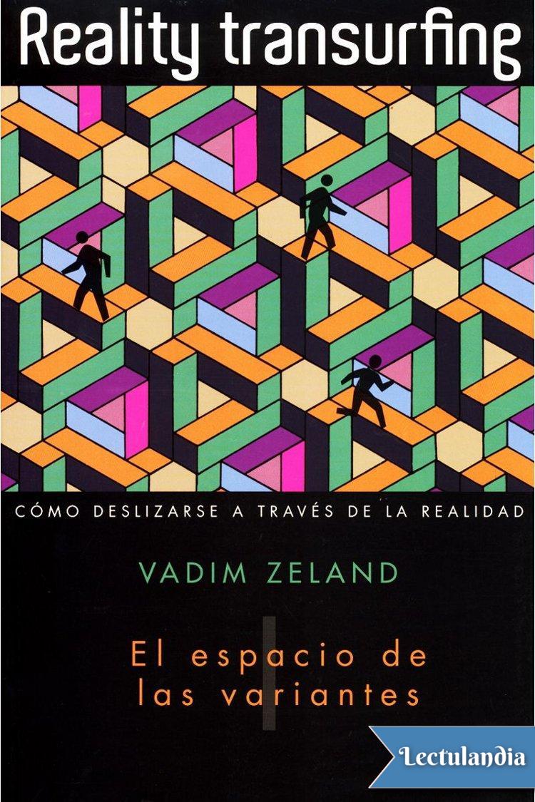 Portada del libro Reality Transurfing I de Vadim Zeland